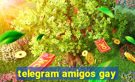 telegram amigos gay